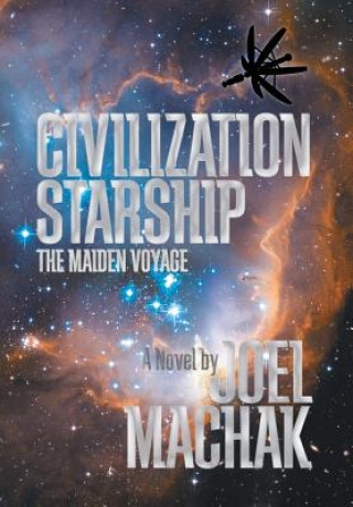 Book Civilization Starship Joel Machak