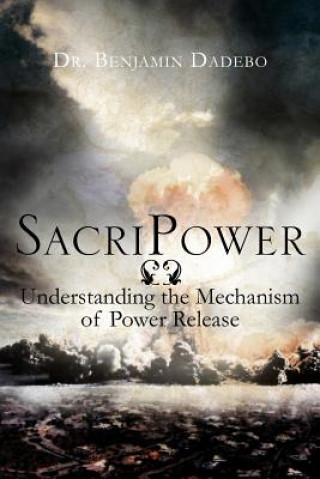 Book Sacripower Dr Benjamin Dadebo