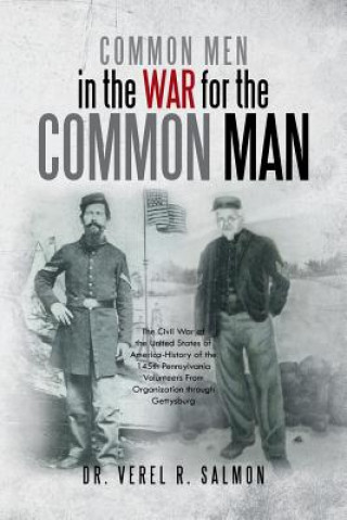 Livre Common Men in the War for the Common Man Verel R Salmon