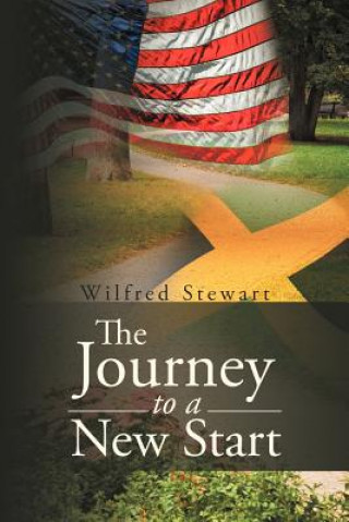 Kniha Journey to a New Start Wilfred Stewart