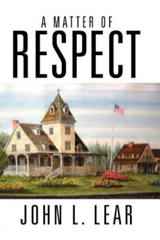 Carte Matter of Respect John L Lear
