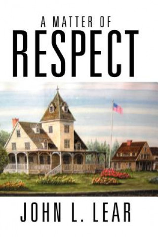 Buch Matter of Respect John L Lear