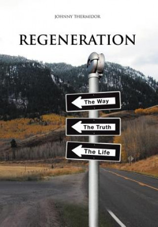 Libro Regeneration Johnny Thermidor