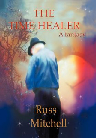 Kniha Time Healer Russ Mitchell