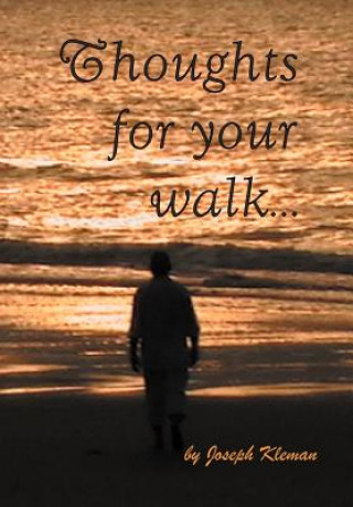 Knjiga Thoughts for Your Walk Joseph Kleman
