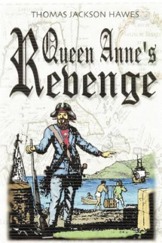 Buch Queen Anne's Revenge Thomas Jackson Hawes