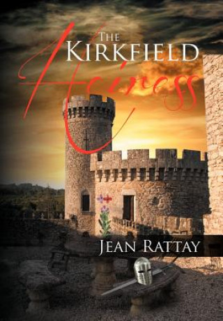 Книга Kirkfield Heiress Jean Rattay