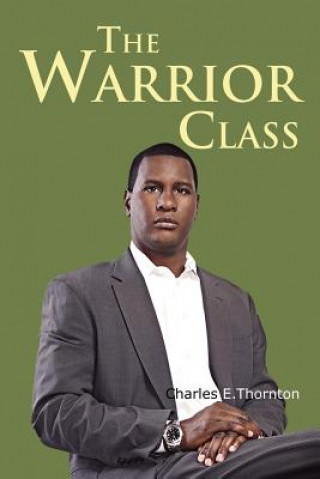 Kniha Warrior Class Charles Thornton