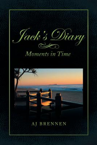 Knjiga Jack's Diary A J Brennen