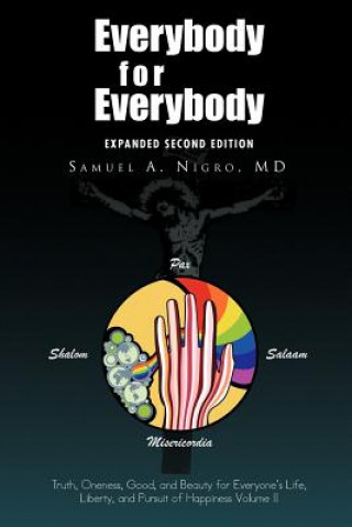 Könyv Everybody for Everybody Samuel A MD Nigro