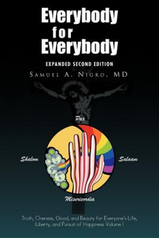 Buch Everybody for Everybody Samuel A MD Nigro