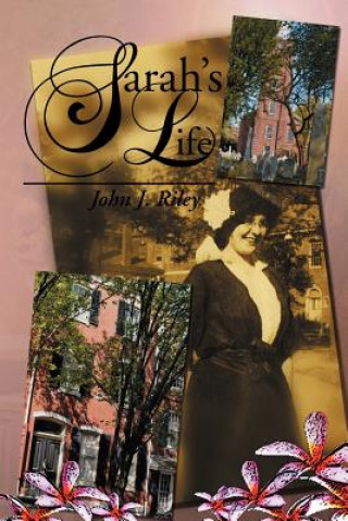 Book Sarah's Life John J Riley