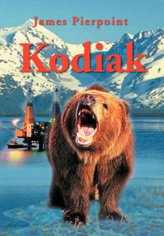 Knjiga Kodiak James Pierpoint