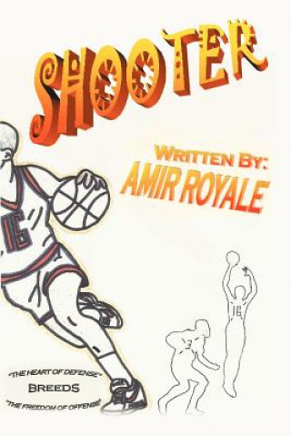 Kniha Shooter Book I Amir Royale