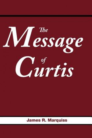 Carte Message of Curtis James R Marquiss