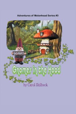 Carte Gnomes in the Hood Carol Skilbeck