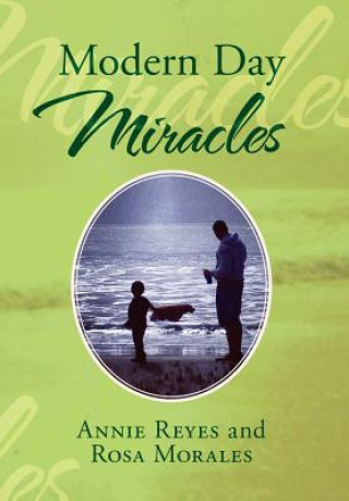 Libro Modern Day Miracles Rosa Morales