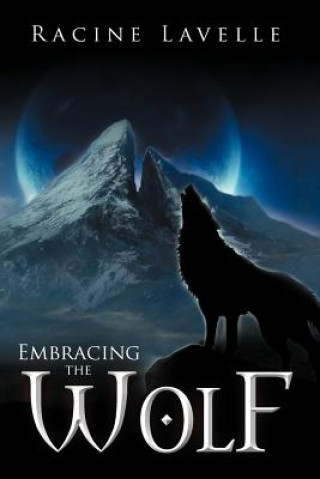 Carte Embracing the Wolf Racine Lavelle