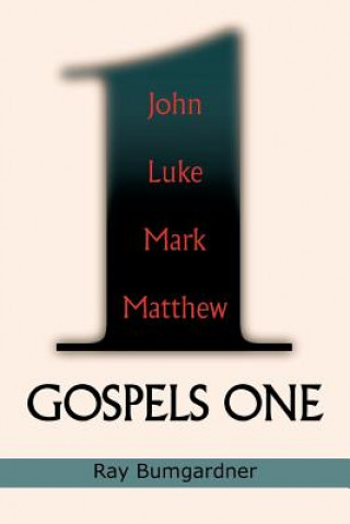 Book Gospels One Ray Bumgardner