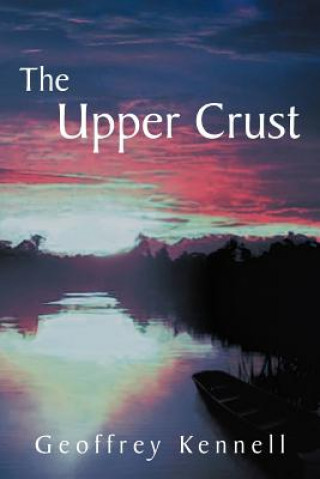 Book Upper Crust Geoffrey Kennell