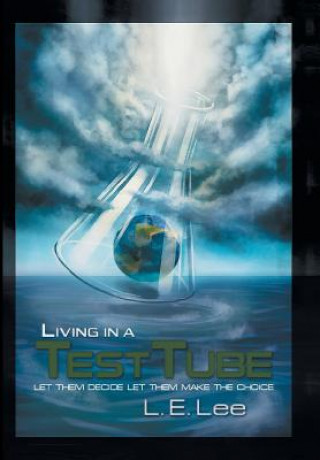 Libro Living in a Test Tube L E Lee