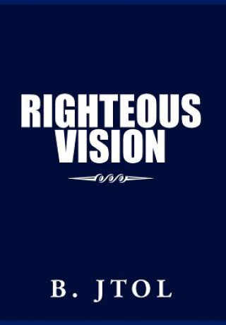 Książka Righteous Vision B Jtol