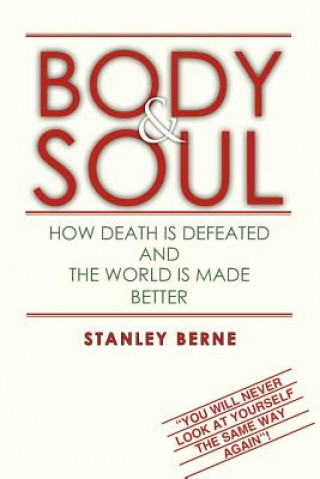 Книга Body & Soul Stanley Berne