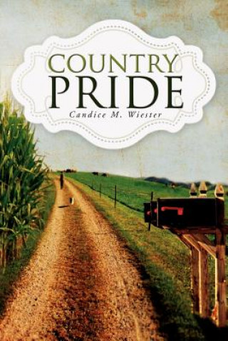 Kniha Country Pride Candice M Wiester
