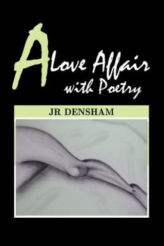 Carte Love Affair with Poetry Jr Densham