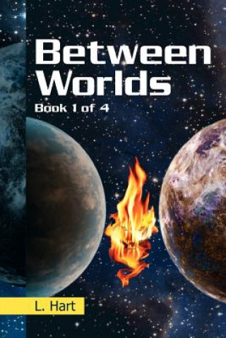 Knjiga Between Worlds L Hart