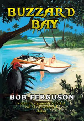 Könyv Buzzard Bay Bob Ferguson