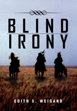 Carte Blind Irony Edith S Weigand