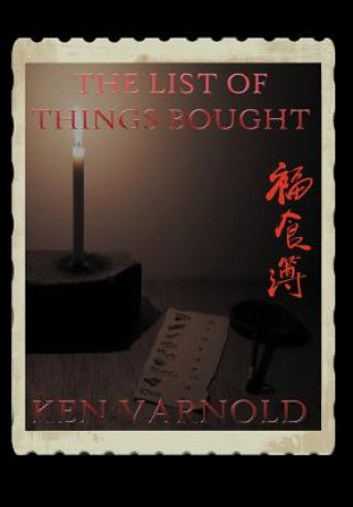 Knjiga List of Things Bought Ken Varnold