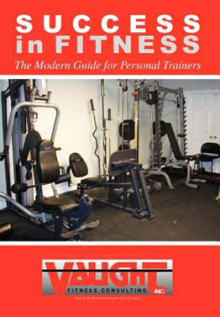 Libro Success in Fitness Vince Vaught