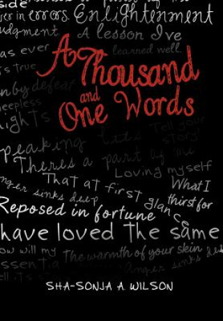 Könyv Thousand and One Words Sha-Sonja A Wilson