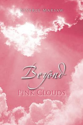 Carte Beyond the Pink Clouds Beverly Marsaw