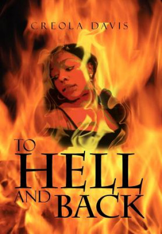 Buch To Hell and Back Creola Davis