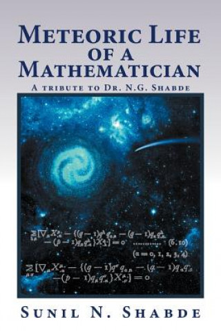 Buch Meteoric Life of a Mathematician Sunil N Shabde