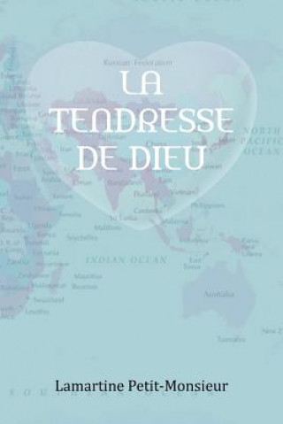 Book Tendresse de Dieu Lamartine Petit-Monsieur