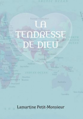 Book Tendresse de Dieu Lamartine Petit-Monsieur