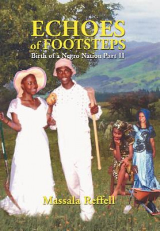 Könyv Echoes of Footsteps Massala Reffell