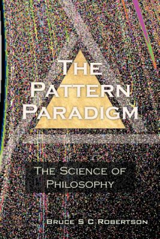 Книга Pattern Paradigm Bruce S C Robertson