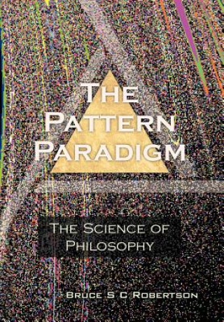 Книга Pattern Paradigm Bruce S C Robertson