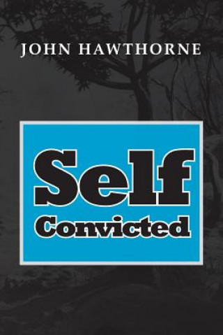 Book Self-Convicted Hawthorne