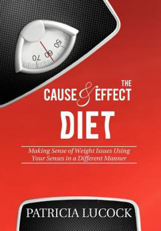 Carte Cause and Effect Diet Patricia Lucock