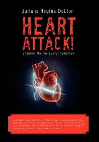 Buch Heart Attack! Juliana Regina Delion