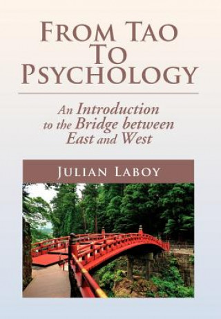 Knjiga From Tao To Psychology Julian Laboy