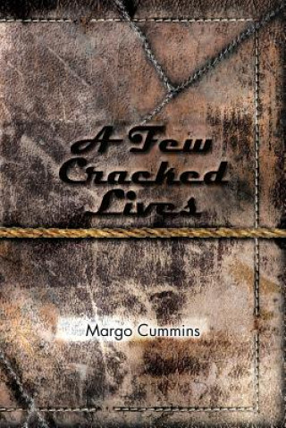 Buch Few Cracked Lives Margo Cummins