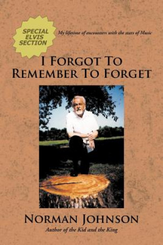 Книга I Forgot To Remember To Forget Johnson