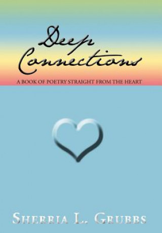 Libro Deep Connections Sherria L Grubbs